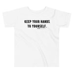 Keep your hands to yourself. - Young Statements