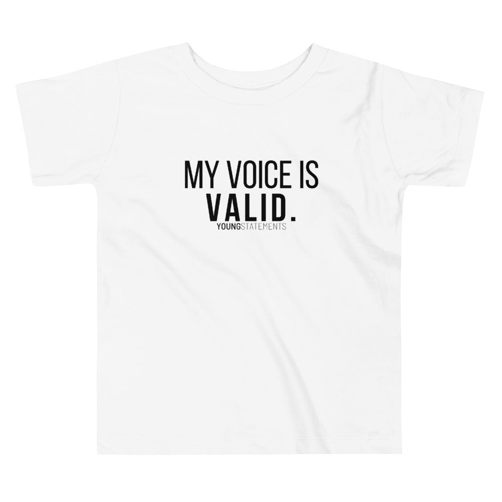 My voice is valid. - Young Statements