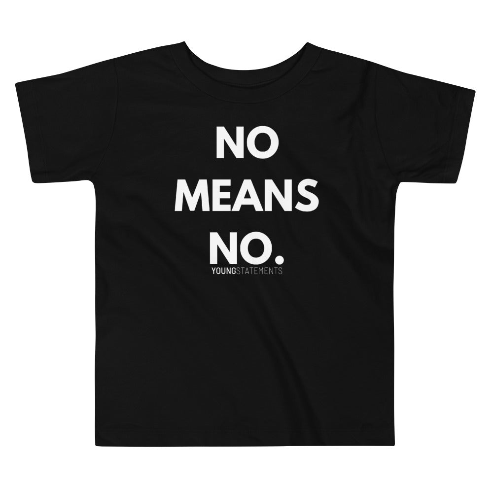 No means no. - Young Statements