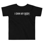 I own my body. - Young Statements