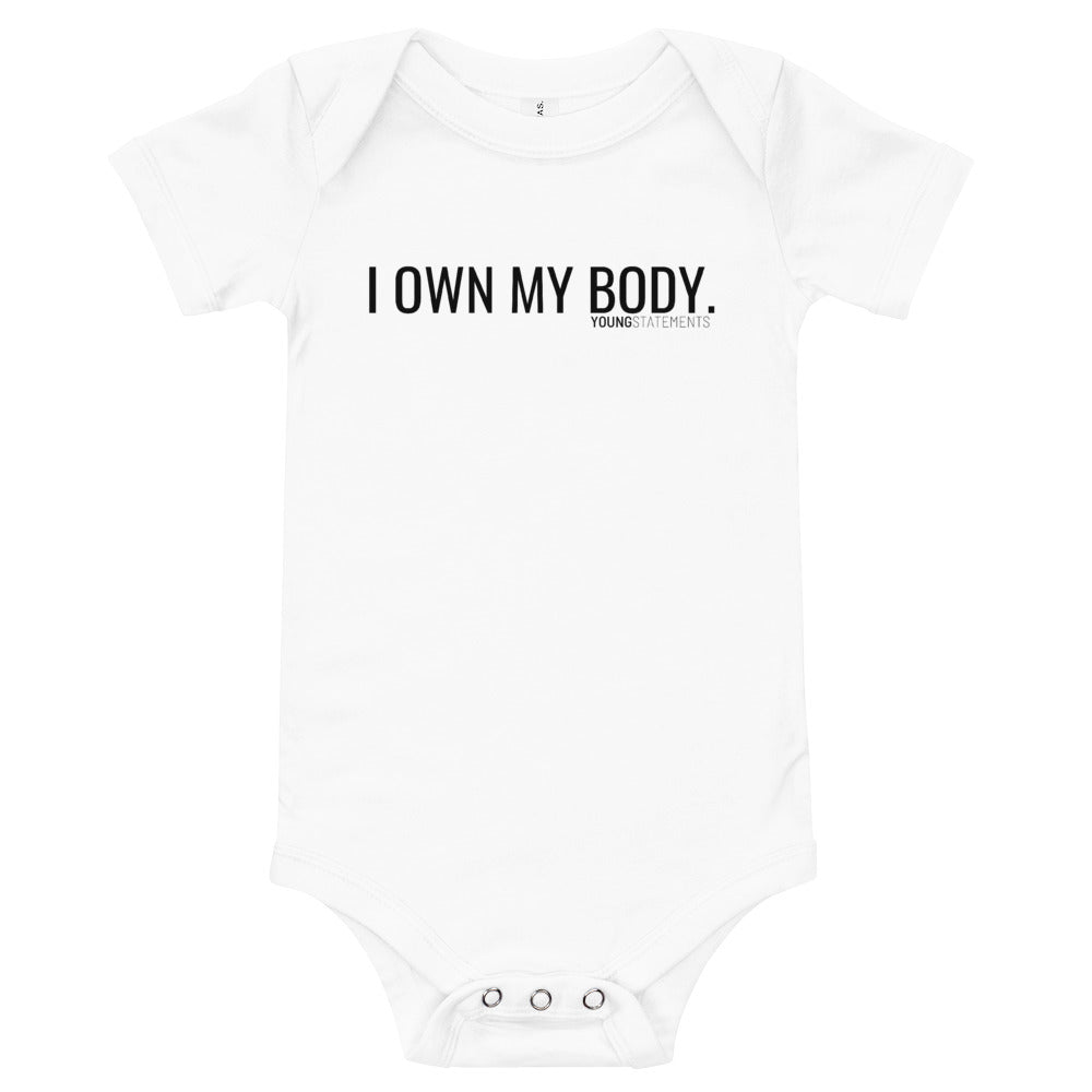 I own my body.