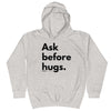 Ask before hugs. - Young Statements