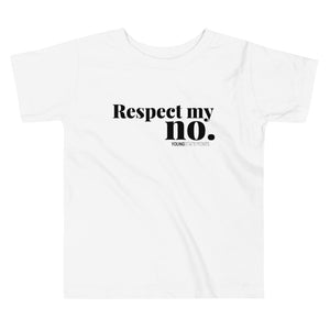 Respect my no. - Young Statements