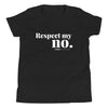 Respect my no. - Young Statements