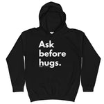 Ask before hugs. - Young Statements