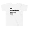 My boundaries matter, too. - Young Statements