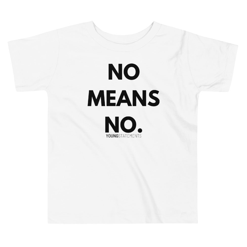 No means no. - Young Statements