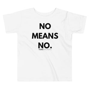 No means no. - Young Statements